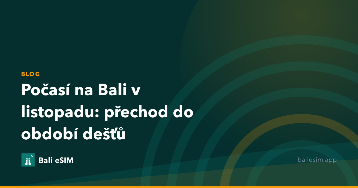Počasí na Bali v listopadu: přechod do období dešťů