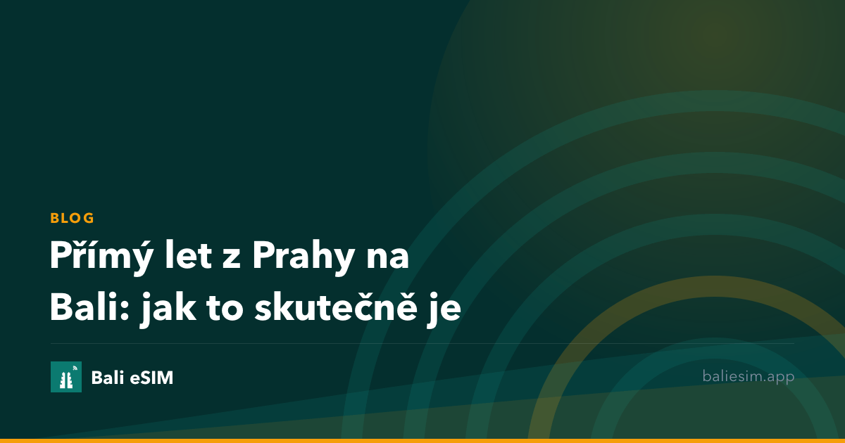 Přímý let z Prahy na Bali: jak to skutečně je