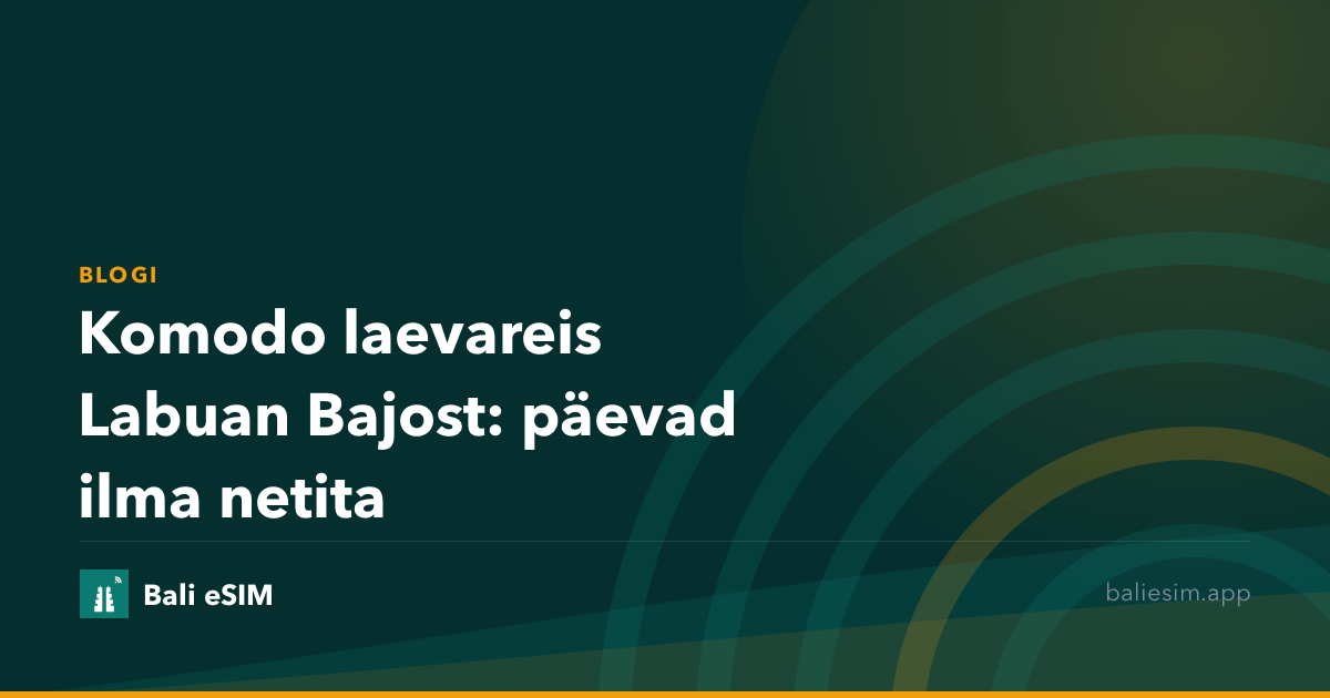 Komodo laevareis Labuan Bajost: päevad ilma netita