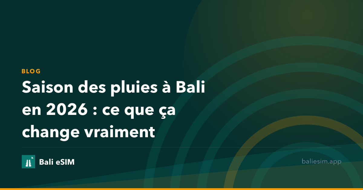 Saison des pluies à Bali en 2026 : ce que ça change vraiment
