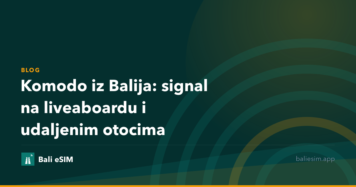 Komodo iz Balija: signal na liveaboardu i udaljenim otocima