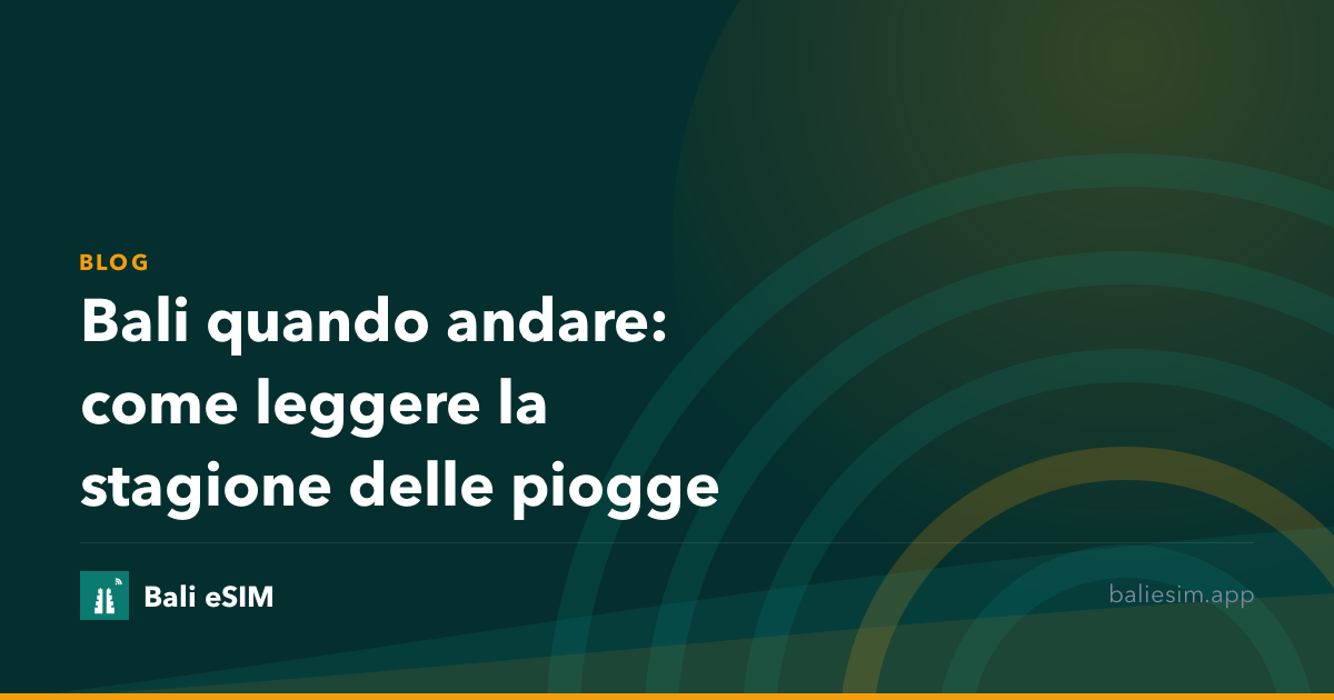 Bali quando andare: come leggere la stagione delle piogge