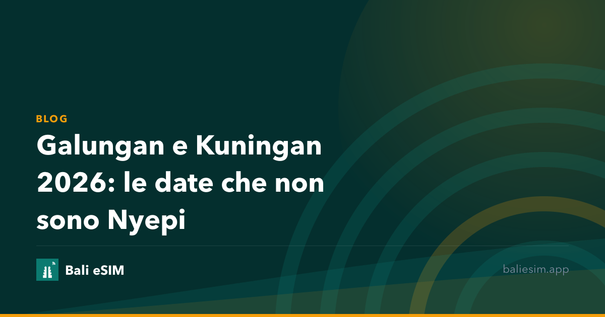 Galungan e Kuningan 2026: le date che non sono Nyepi