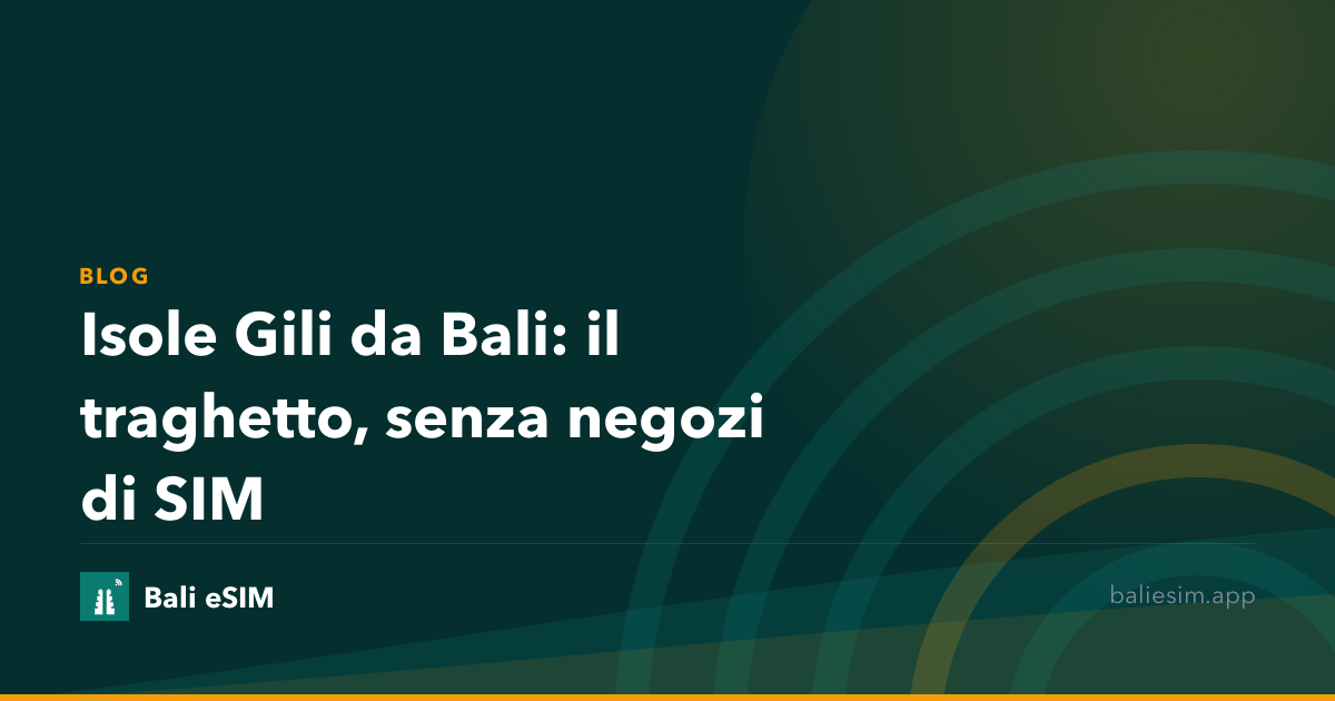 Isole Gili da Bali: il traghetto, senza negozi di SIM