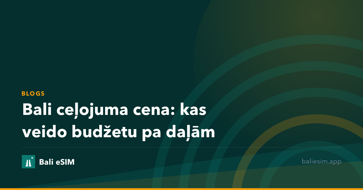 Bali ceļojuma cena: kas veido budžetu pa daļām