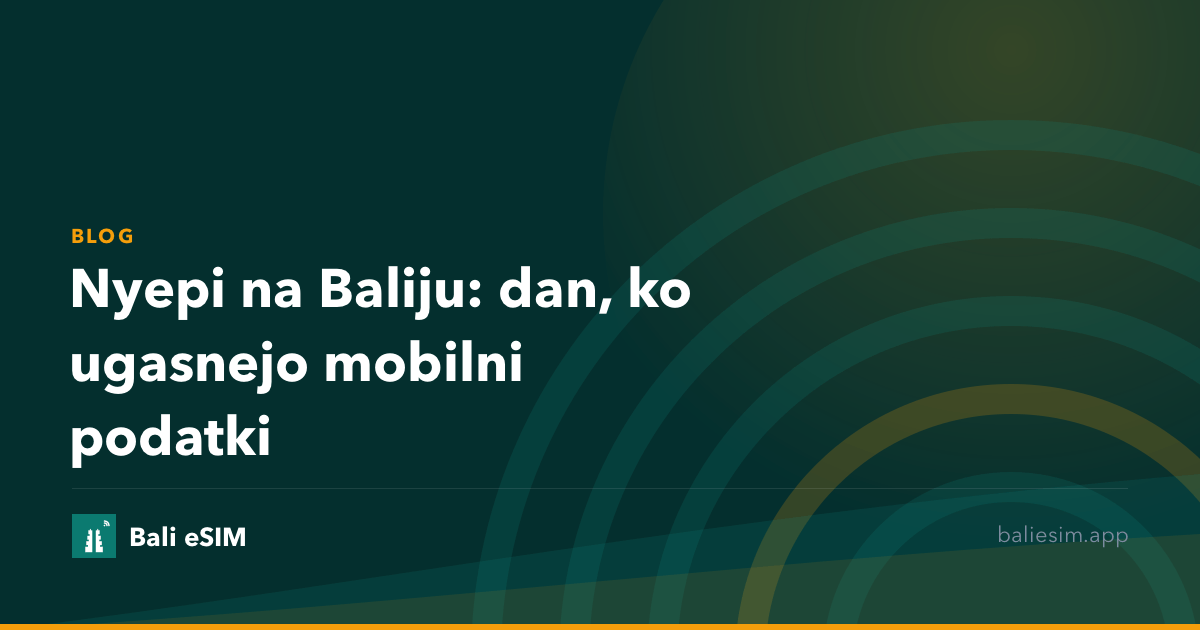 Nyepi na Baliju: kaj se zgodi z mobilnim internetom